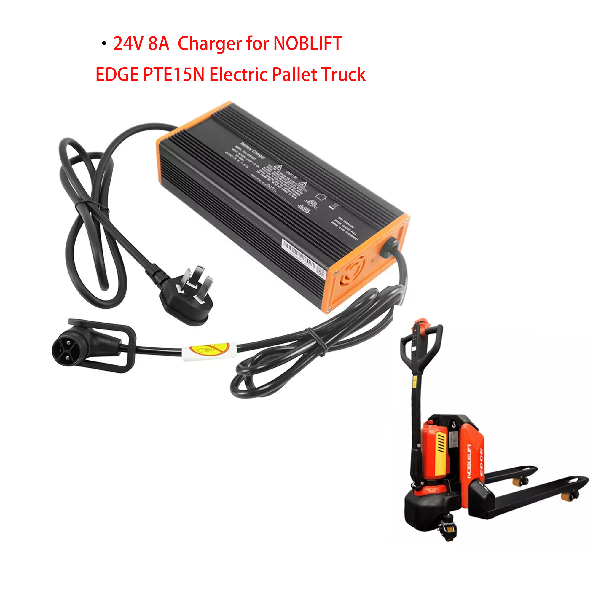 24V 8A Lithium Battery Charger for NOBLIFT EDGE PTE15N Electric